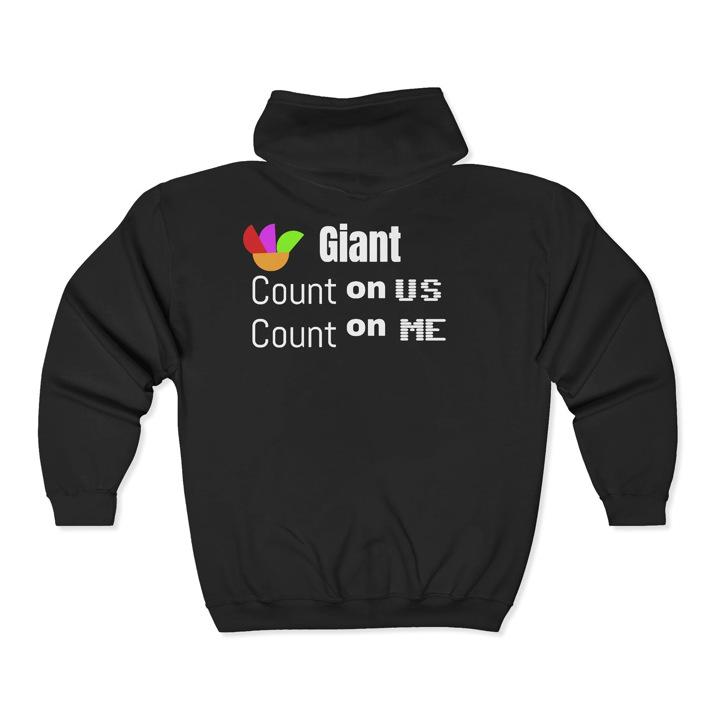 Full-Zip Hoodie — "My Giant" Logo & "Count on Us, Count on Me" Back Design