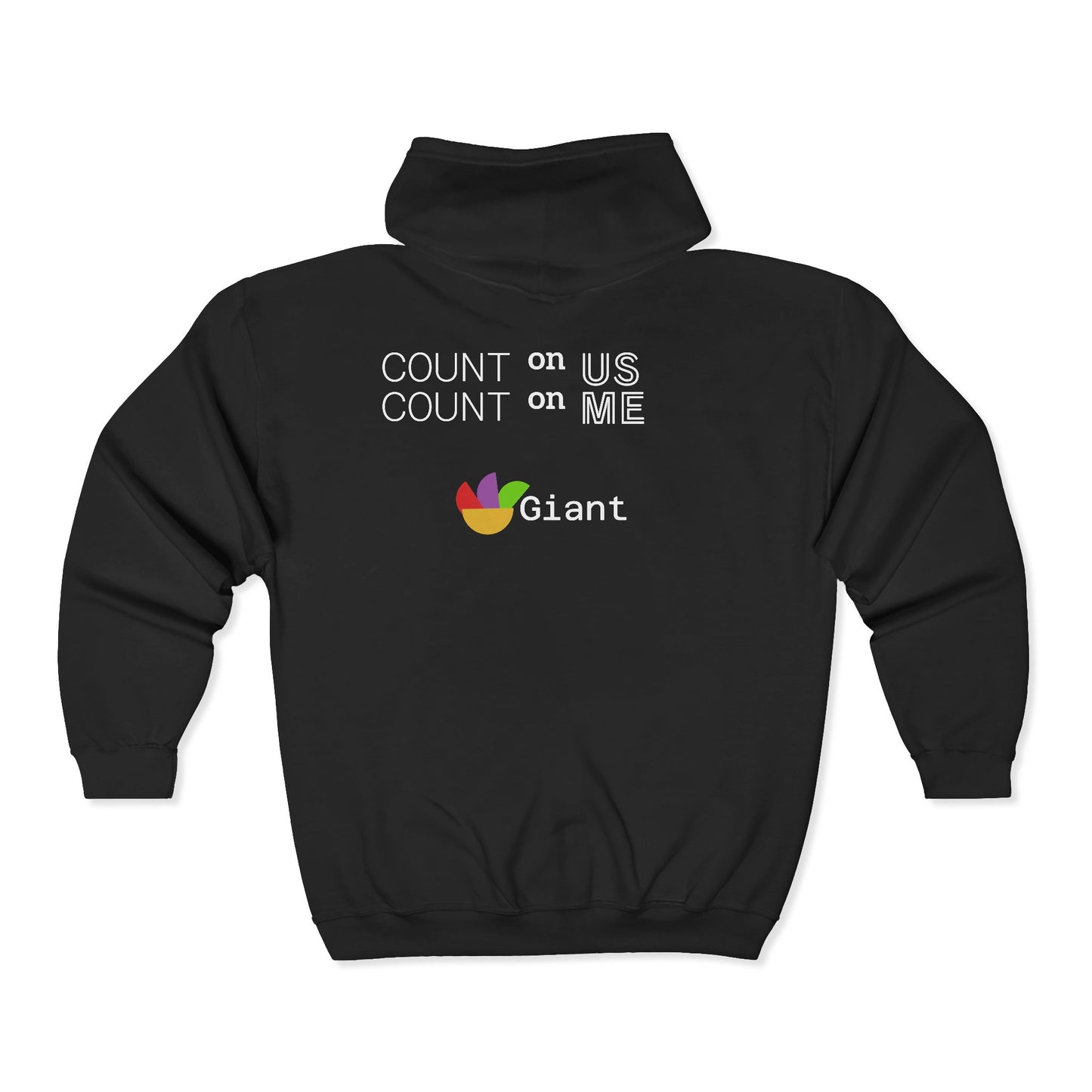 Giant Logo Zip Hoodie – "Count on Us, Count on Me" Full-Zip Sweatshirt