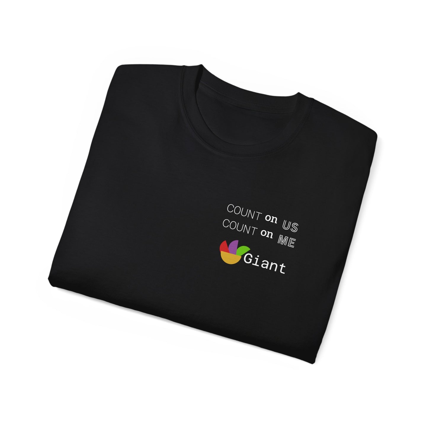 Count On Us Giant T-Shirt — 'Count on Me, Count on Us' Community Tee