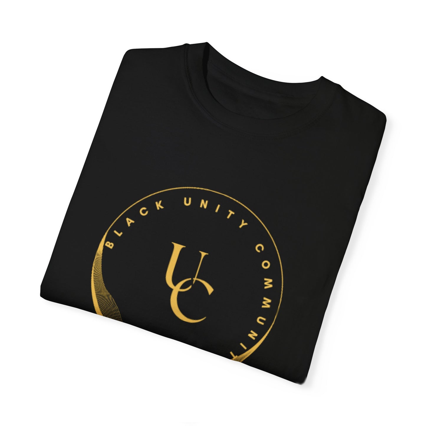 Black Unity Community Unisex Garment-Dyed T-Shirt - Celebrate Unity & Empowerment