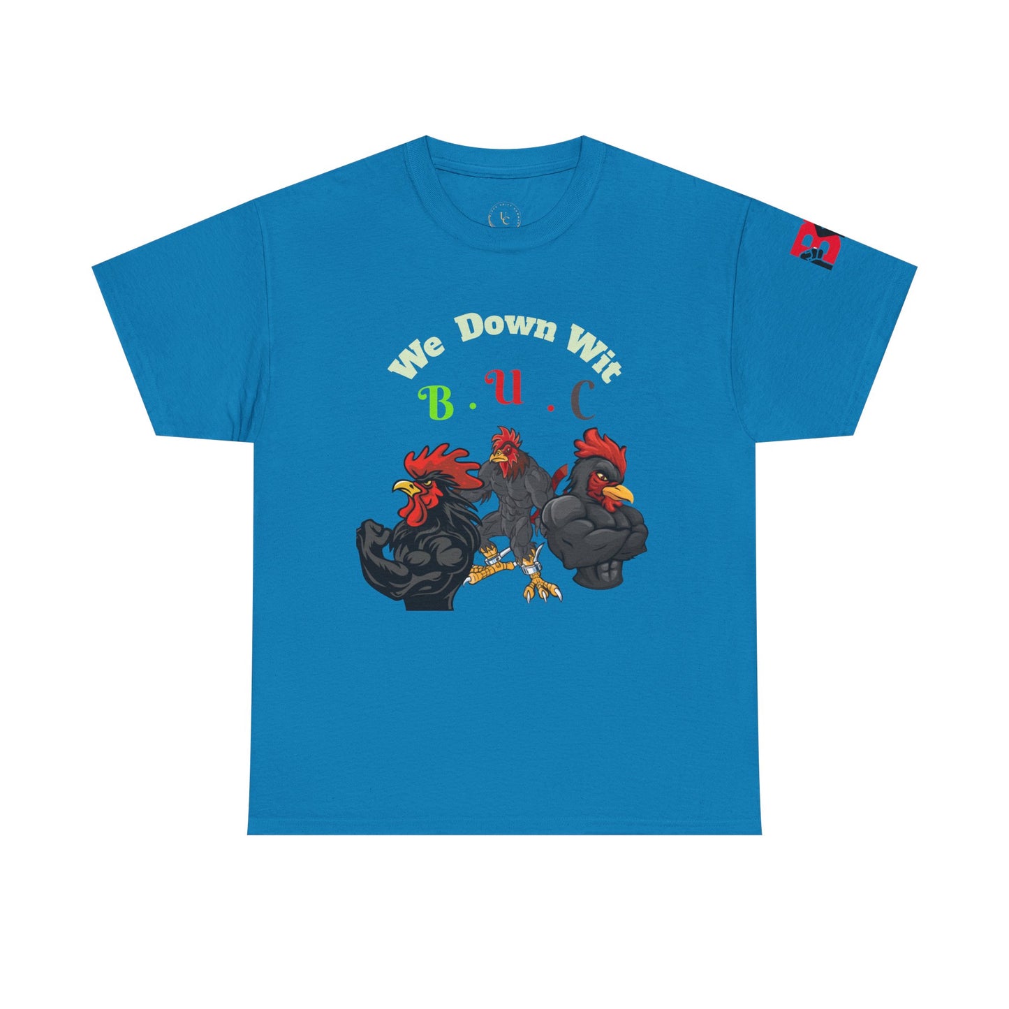 Unisex Heavy Cotton Tee - We Down Wit B.U.C - Bold Graphic Tee for Casual Vibes